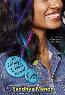 10 Things I Hate About Pinky By Sandhya Menon Release Date? 2020 YA Romance Releases