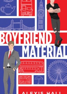 When Does Boyfriend Material By Alexis Hall Release? 2020 LGBT Contemporary Romance Releases