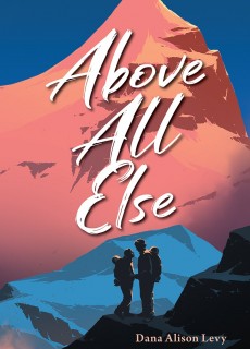 When Does Above All Else By Dana Alison Levy Release? 2020 Contemporary Romance Releases
