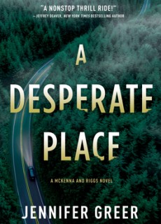 A Desperate Place By Jennifer Greer Release Date? 2020 Mystery Thriller Releases