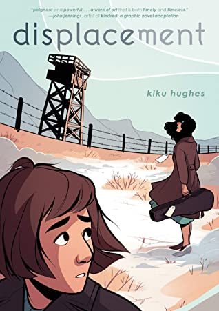 When Does Displacement By Kiku Hughes Come Out? 2020 Sequential Art Releases