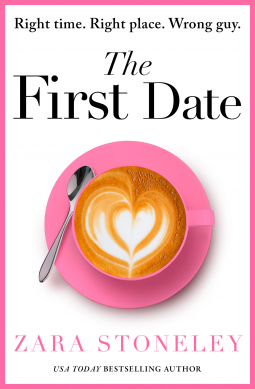 The First Date By Zara Stoneley Release Date? 2020 Contemporary Releases