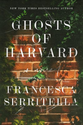 When Does Ghosts Of Harvard By Francesca Serritella Come Out? 2020 Mystery Thriller Releases