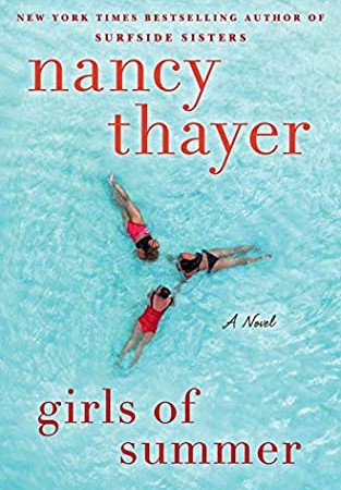 Nancy Thayer - Girls Of Summer Release Date? 2020 Romance & Women's Fiction Releases