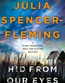 Hid From Our Eyes By Julia Spencer-Fleming Release Date? 2020 Crime Mystery & Thriller Releases
