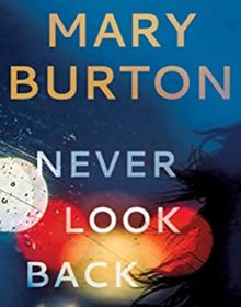 Mary Burton - Never Look Back Release Date? 2020 Mystery & Romantic Suspense Releases