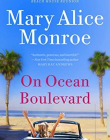 Mary Alice Monroe - On Ocean Boulevard Release Date? 2020 Women's Fiction