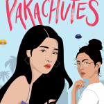 When Does Parachutes By Kelly Yang Release? 2020 YA Contemporary Fiction