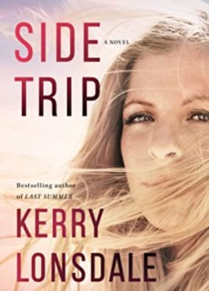 Side Trip By Kerry Lonsdale Release Date? 2020 Women's Fiction Releases