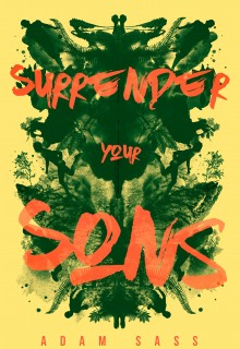Surrender Your Sons By Adam Sass Release Date? 2020 Contemporary YA LGBT Releases