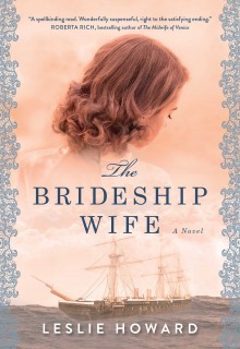 The Brideship Wife By Leslie Howard Release Date? 2020 Historical Fiction Releases