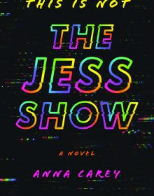 When Does This Is Not The Jess Show Come Out? 2020 YA Thriller Releases