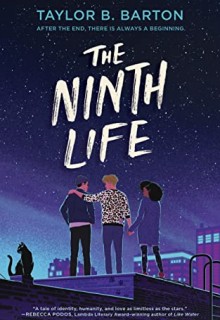 The Ninth Life By Taylor B. Barton Release Date? 2020 YA LGBT Fantasy Releases