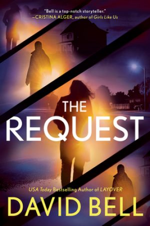 When Does The Request By David Bell Come Out? 2020 Mystery Thriller Releases