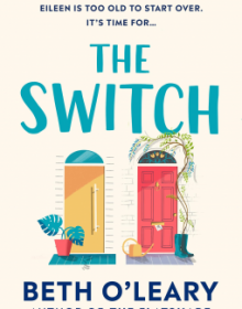 When Will The Switch By Beth O'Leary Come Out? 2020 Contemporary Romance Releases