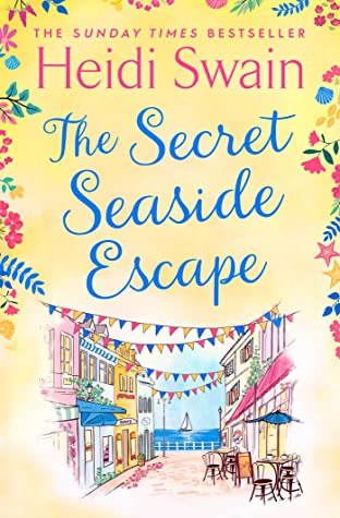 The Secret Seaside Escape By Heidi Swain Release Date? 2020 Romance Releases