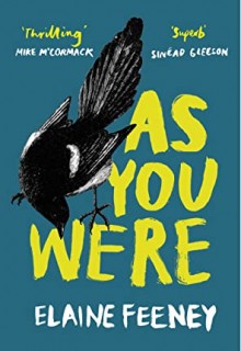 When Will As You Were By Elaine Feeney Come Out? 2020 Literary Fiction Releases