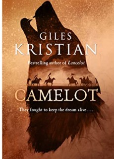 Camelot By Giles Kristian Release Date? 2020 Historical Fiction Releases