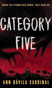 Ann Dávila Cardinal - Category Five Release Date? 2020 YA Horror & Mystery Thriller Releases