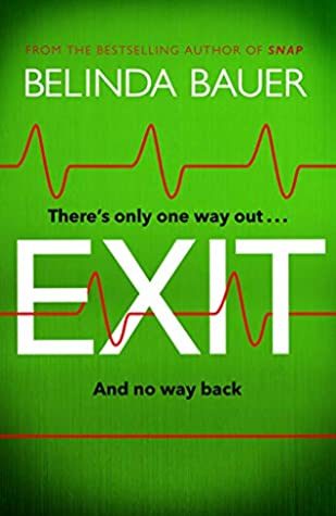 When Will Exit By Belinda Bauer Come Out? 2020 Suspense & Thriller Releases