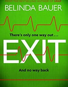 When Will Exit By Belinda Bauer Come Out? 2020 Suspense & Thriller Releases