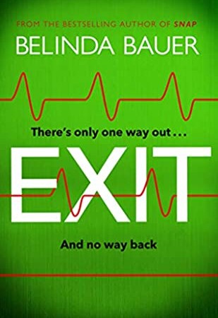 When Will Exit By Belinda Bauer Come Out? 2020 Suspense & Thriller Releases