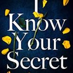 I Know Your Secret By Ruth Heald Release Date? 2020 Mystery Triller Releases