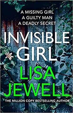 Lisa Jewell - Invisible Girl Release Date? 2020 Mystery Thriller Releases