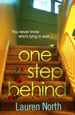 When Does One Step Behind By Lauren North Come Out? 2020 Thriller Releases