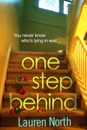 When Does One Step Behind By Lauren North Come Out? 2020 Thriller Releases