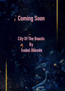 When Does City Of The Beasts By Isabel Allende Come Out? 2021 YA Fantasy & Fiction Releases