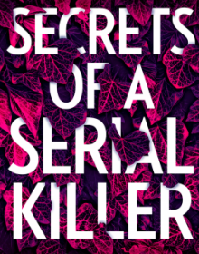 Secrets Of A Serial Killer By Rosie Walker Release Date? 2020 Psychological Thriller Releases