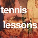 Tennis Lessons By Susannah Dickey Release Date? 2020 Fiction Releases