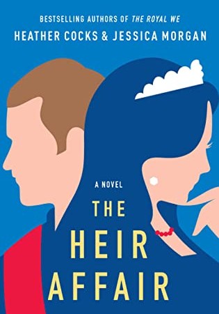 The Heir Affair By Heather Cocks & Jessica Morgan Release Date? 2020 Romance Releases