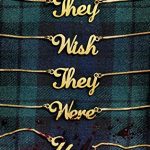 When Does They Wish They Were Us By Jessica Goodman Come Out? 2020 YA Mystery Thriller Releases