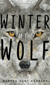 When Does Winter Of The Wolf By Martha Hunt Handler Come Out? 2020 Fiction Releases