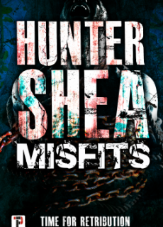 Misfits: Time For Retribution By Hunter Shea Release Date? 2020 Horror Releases