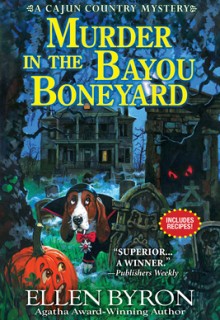 When Will Murder In The Bayou Boneyard By Ellen Byron Release? 2020 Cozy Mystery Releases