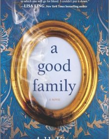 A Good Family By A Good Family Release Date? 2020 Fiction Releases