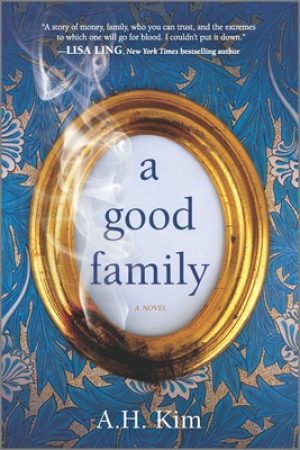 A Good Family By A Good Family Release Date? 2020 Fiction Releases