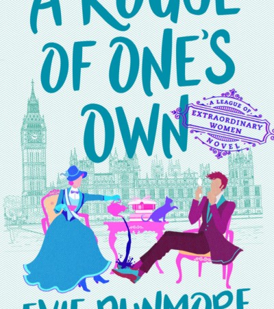 When Does A Rogue Of One's Own By Evie Dunmore Come Out? 2020 Historical Fiction Releases