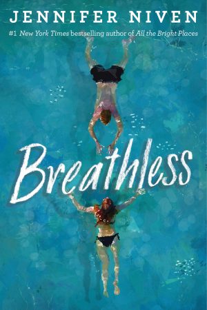 When Will Breathless By Jennifer Niven Release? 2020 YA Contemporary Romance Releases