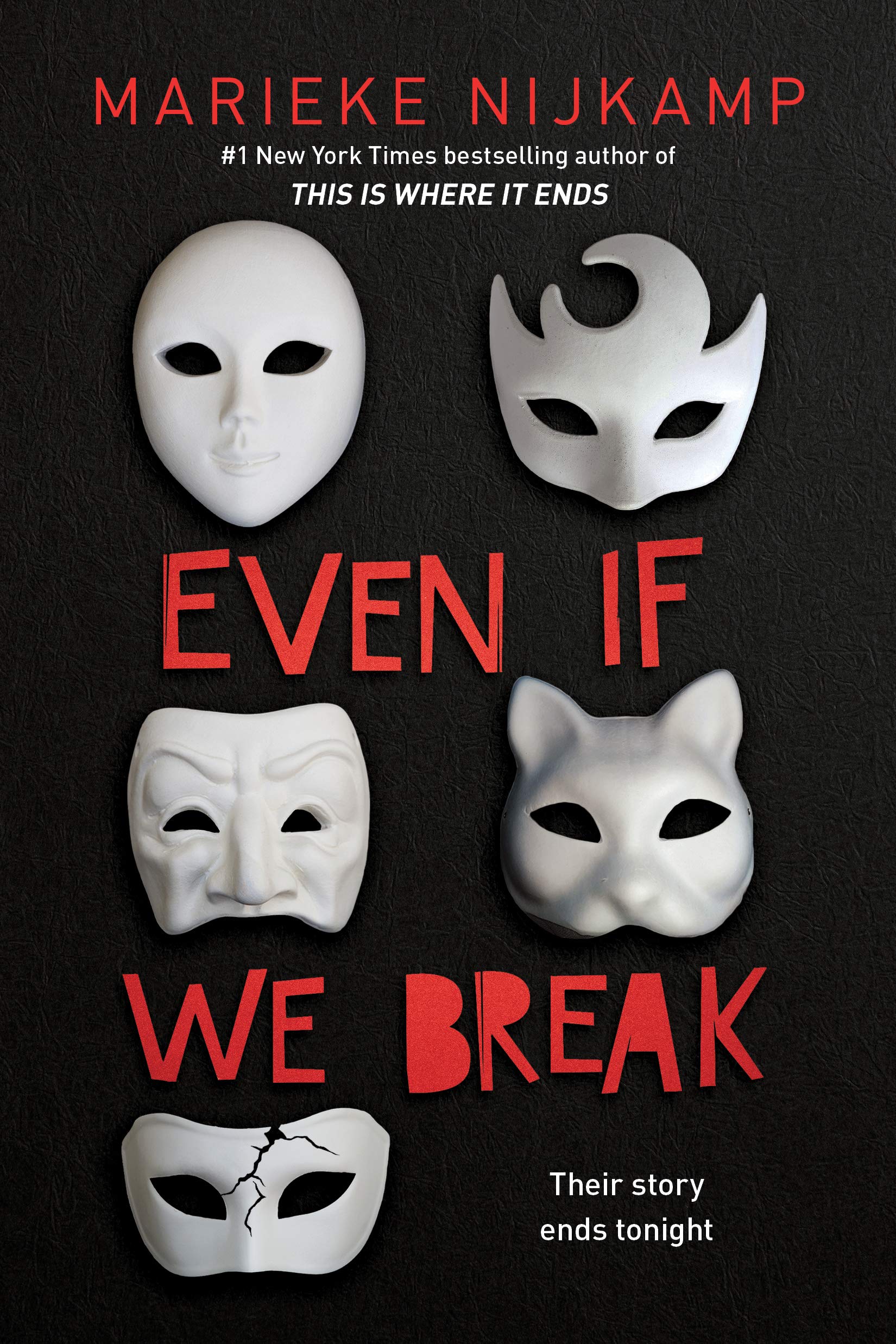 When Will Even If We Break By Marieke Nijkamp Come Out? 2020 Mystery Thriller Releases