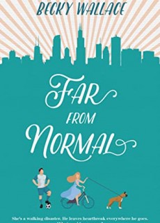Far From Normal By Becky Wallace Release Date? 2020 YA Contemporary Releases