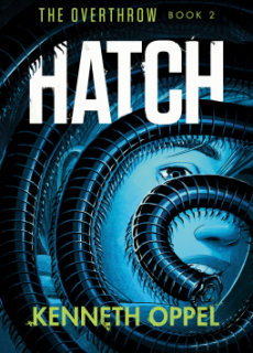 When Will Hatch By Kenneth Oppel Come Out? 2020 YA & Middle Grade Fiction Releases