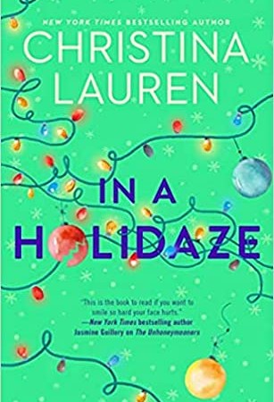When Will In A Holidaze By Christina Lauren Release? 2020 Contemporary Romance