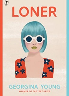 When Will Loner By Georgina Young Come Out? 2021 Contemporary YA Fiction Releases