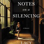 When Will Notes On A Silencing By Lacy Crawford Come Out? 2020 Autobiography & Memoir Releases