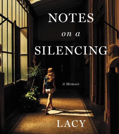 When Will Notes On A Silencing By Lacy Crawford Come Out? 2020 Autobiography & Memoir Releases