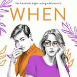 Now & When By Sara Bennett Wealer Release Date? 2020 YA Romance Releases